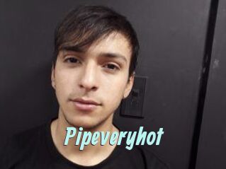 Pipeveryhot