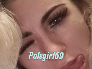 Polegirl69