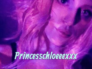 Princesschloeeexxx