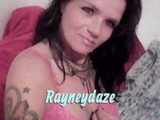 Rayneydaze