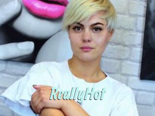 ReallyHot