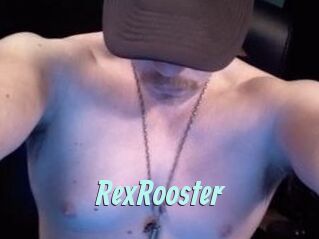 RexRooster