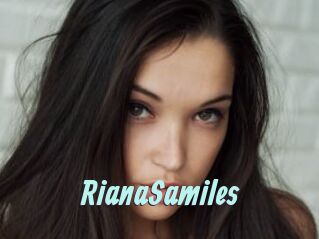 RianaSamiles