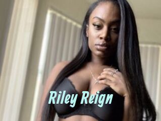 Riley_Reign