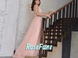 RoseFane