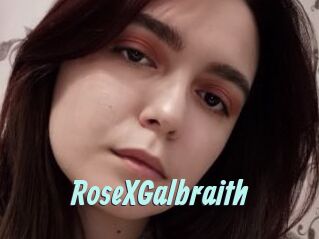 RoseXGalbraith