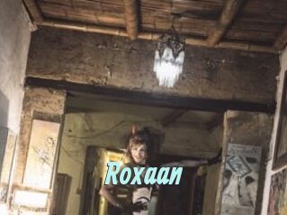 Roxaan