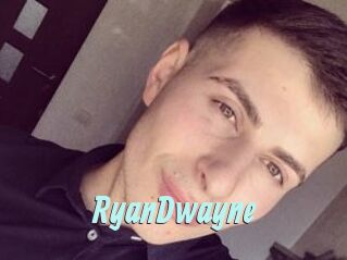 RyanDwayne