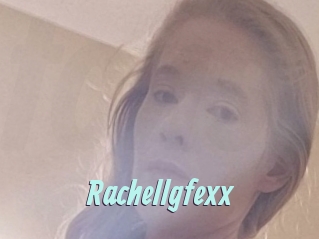 Rachellgfexx