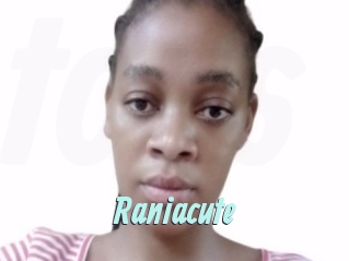 Raniacute