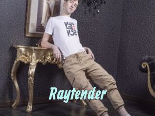 Raytender