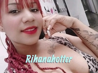 Rihanahotter