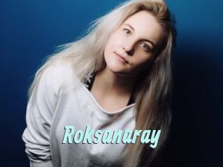 Roksanaray