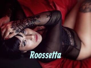 Roossetta