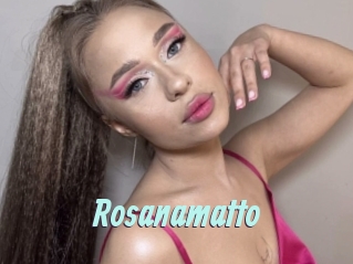 Rosanamatto