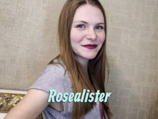 Rosealister