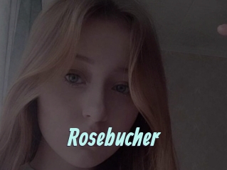 Rosebucher