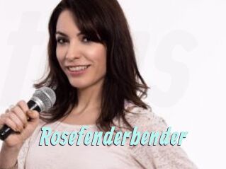 Rosefenderbender