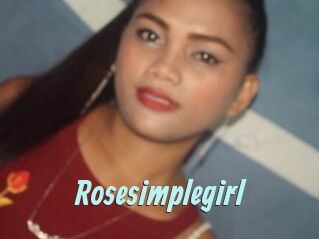 Rosesimplegirl