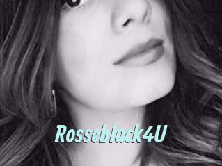 Rosseblack4U