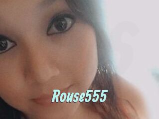 Rouse555