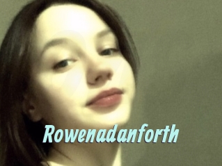 Rowenadanforth