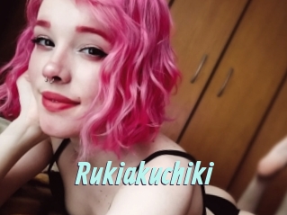Rukiakuchiki