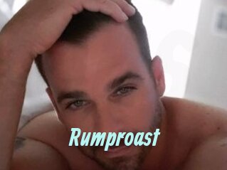 Rumproast