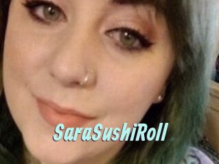 SaraSushiRoll
