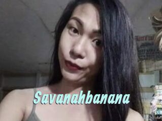 Savanahbanana