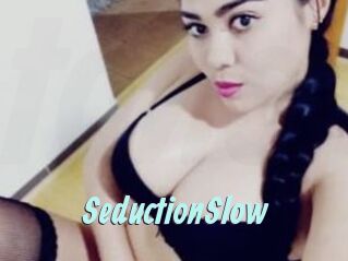 SeductionSlow