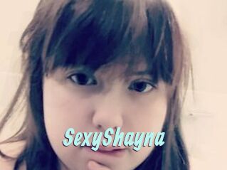 SexyShayna