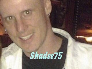 Shadee75