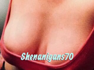 Shenanigans70
