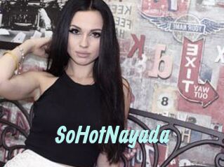 SoHotNayada