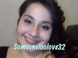 Someonetoolove32