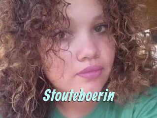Stouteboerin