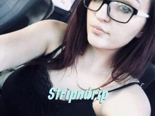 Stripndrip