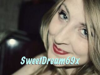 SweetDream69x
