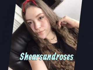 Shearsandroses