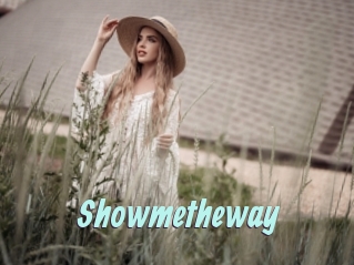 Showmetheway
