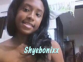 Shyebonixx