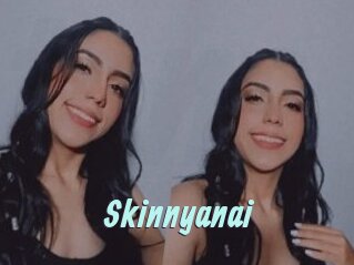 Skinnyanai