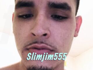 Slimjim555