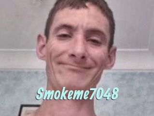 Smokeme7048
