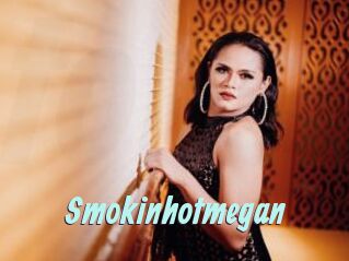 Smokinhotmegan