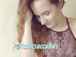 Staticsuccubus