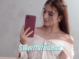 Sweettatiianaa