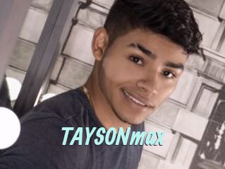 TAYSONmax