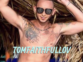 TOMFAITHFULLOV